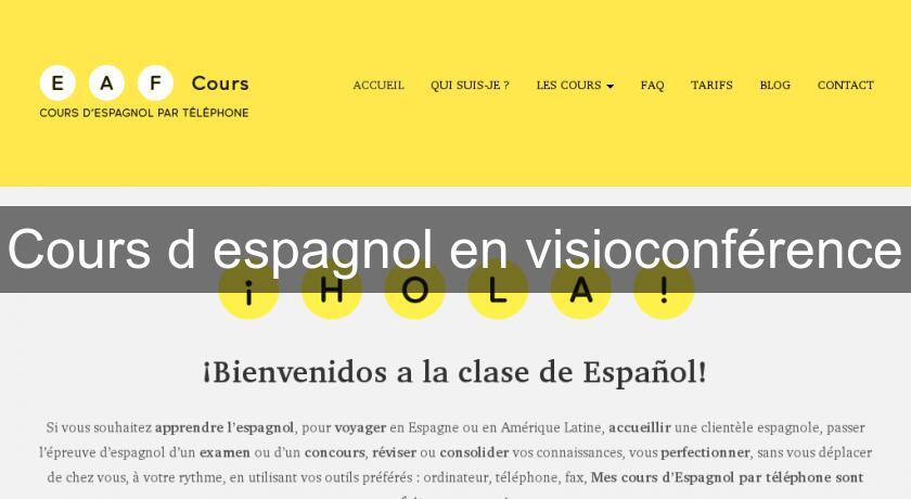 Cours d'espagnol en visioconférence Cours d'espagnol en visioconférence