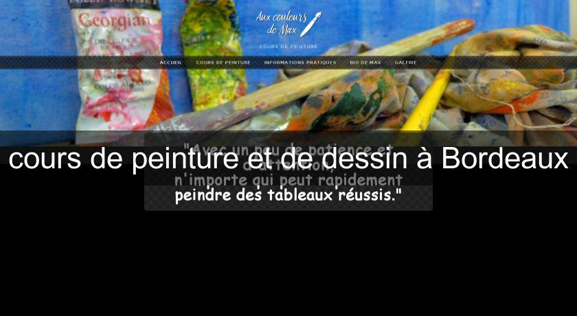 cours de peinture et de dessin à Bordeaux cours de peinture et de dessin à Bordeaux