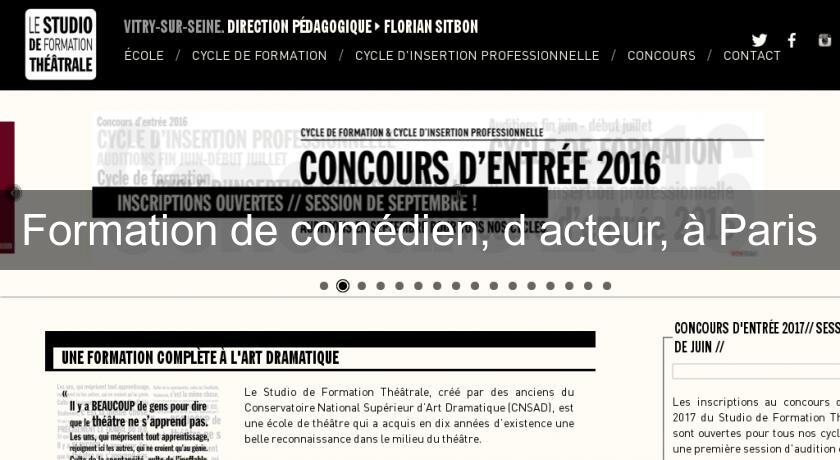 Formation de comédien, d'acteur, à Paris Formation de comédien, d'acteur, à Paris