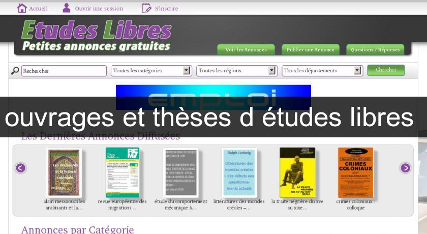 ouvrages et thèses d'études libres ouvrages et thèses d'études libres
