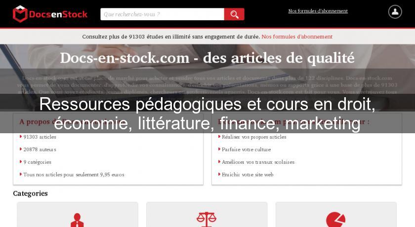 Ressources pédagogiques et cours en droit, économie, littérature, finance, marketing Ressources pédagogiques et cours en droit, économie, littérature, finance, marketing