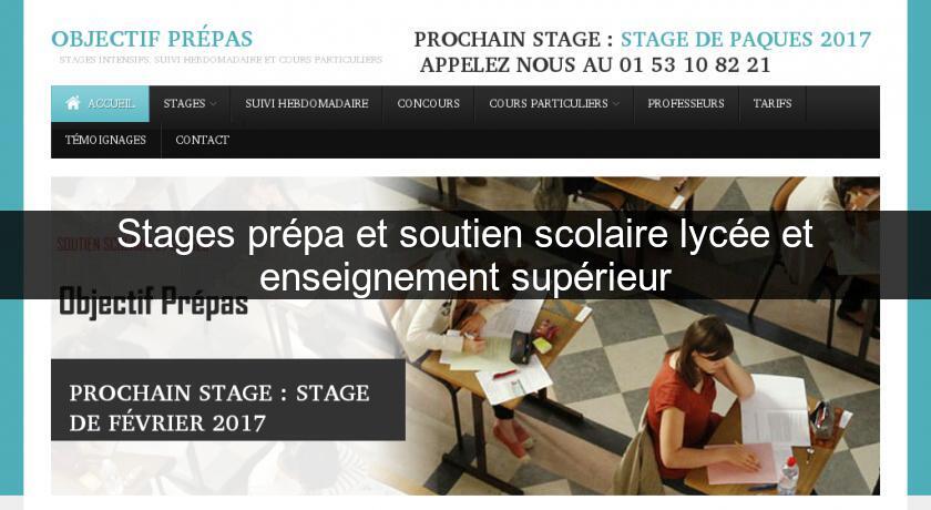 Stages prépa et soutien scolaire lycée et enseignement supérieur Stages prépa et soutien scolaire lycée et enseignement supérieur