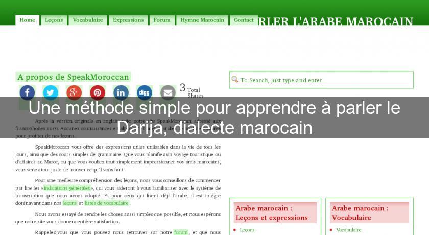 Une méthode simple pour apprendre à parler le Darija, dialecte marocain Une méthode simple pour apprendre à parler le Darija, dialecte marocain