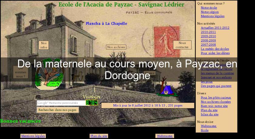 De la maternele au cours moyen, à Payzac, en Dordogne De la maternele au cours moyen, à Payzac, en Dordogne