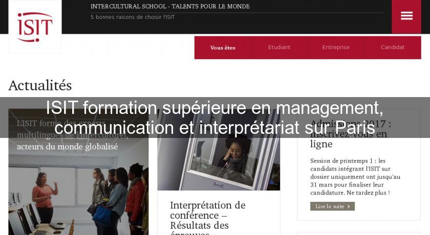 ISIT formation supérieure en management, communication et interprétariat sur Paris ISIT formation supérieure en management, communication et interprétariat sur Paris