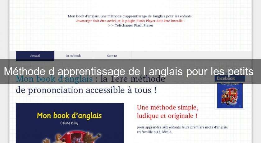 Méthode d'apprentissage de l'anglais pour les petits Méthode d'apprentissage de l'anglais pour les petits