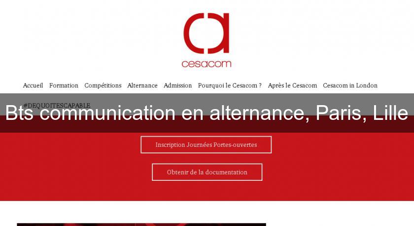 Bts communication en alternance, Paris, Lille Bts communication en alternance, Paris, Lille