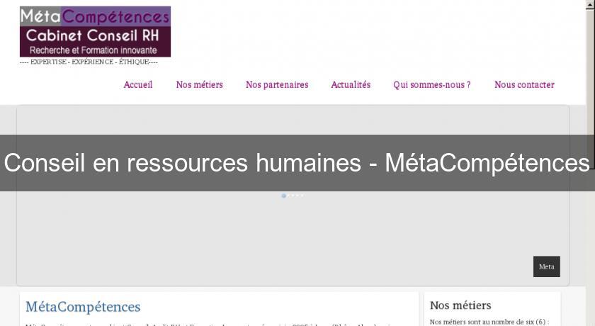 Conseil en ressources humaines - MétaCompétences Conseil en ressources humaines - MétaCompétences