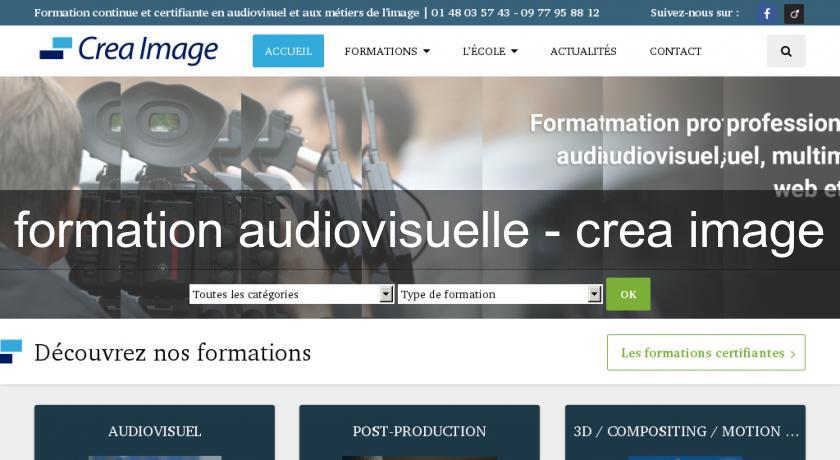 formation audiovisuelle - crea image formation audiovisuelle - crea image