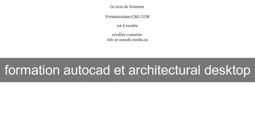 formation autocad et architectural desktop formation autocad et architectural desktop
