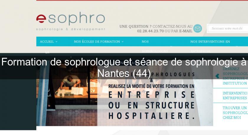 Formation de sophrologue et séance de sophrologie à Nantes (44) Formation de sophrologue et séance de sophrologie à Nantes (44)