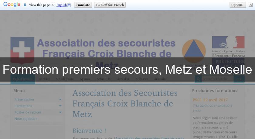 Formation premiers secours, Metz et Moselle Formation premiers secours, Metz et Moselle