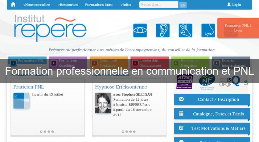 Formation professionnelle en communication et PNL Formation professionnelle en communication et PNL