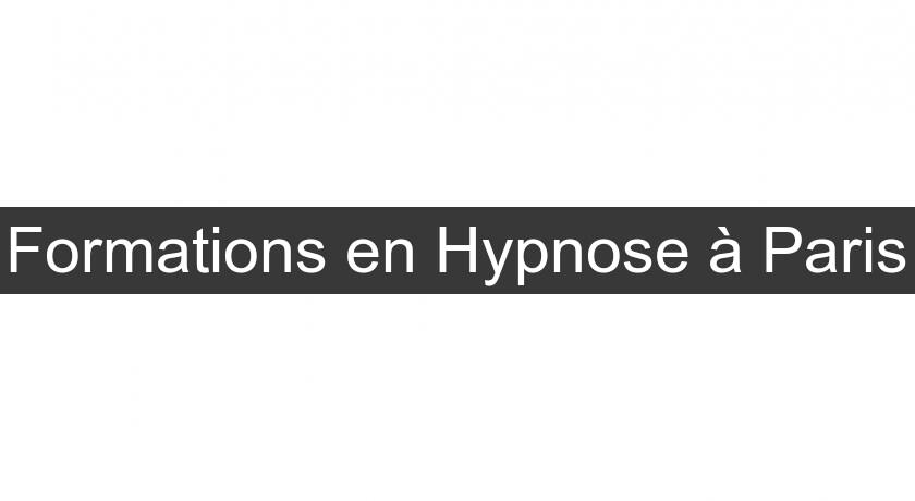 Formations en Hypnose à Paris Formations en Hypnose à Paris