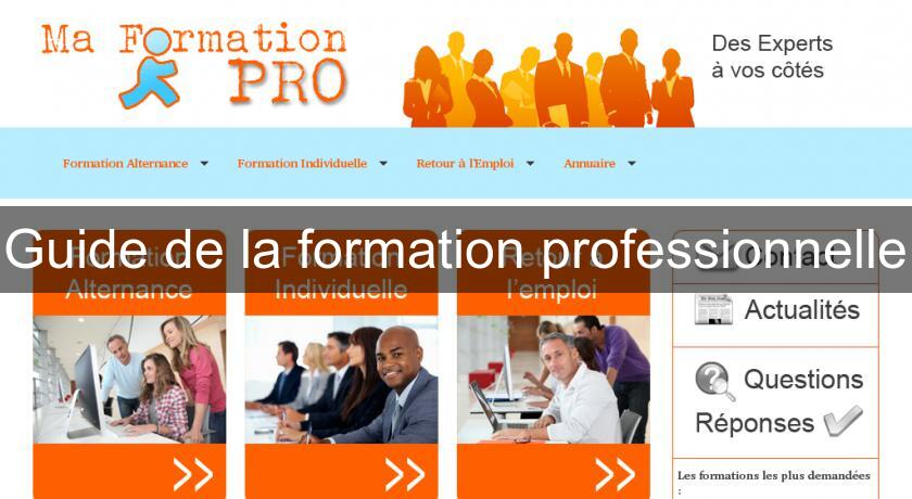 Guide de la formation professionnelle Guide de la formation professionnelle