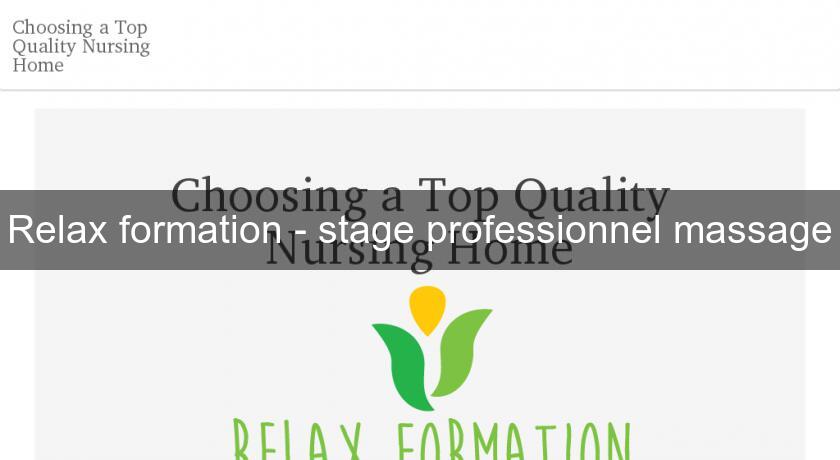 Relax formation - stage professionnel massage Relax formation - stage professionnel massage