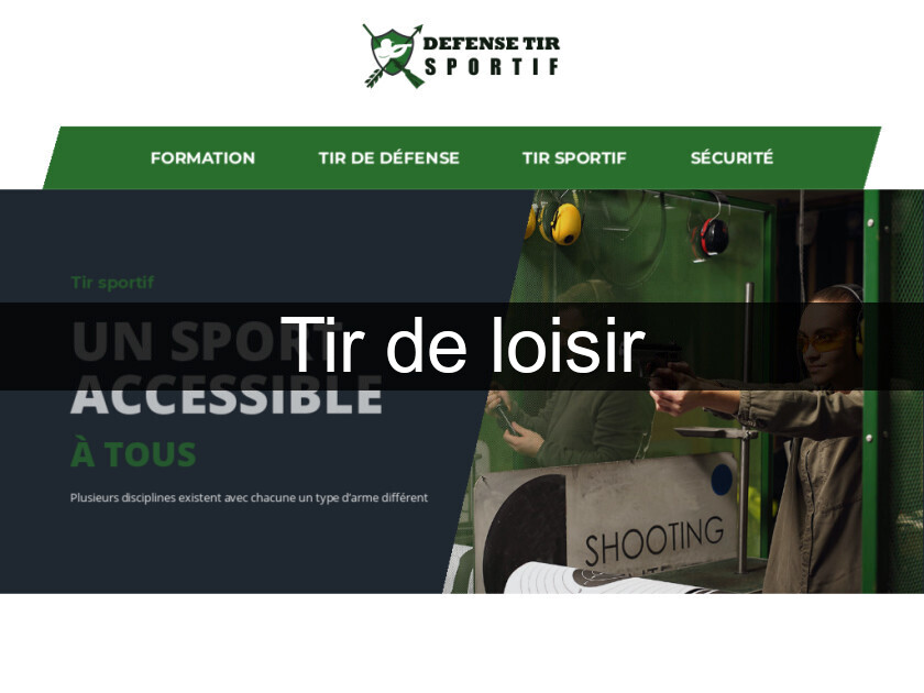 Tir de loisir Tir de loisir