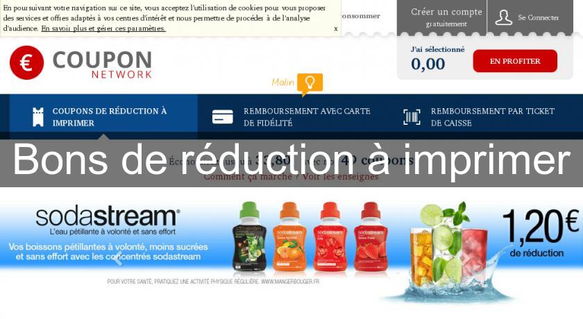 Bons de réduction à imprimer Bons de réduction à imprimer