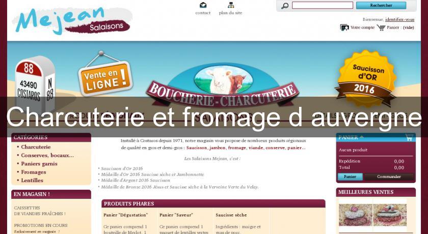 Charcuterie et fromage d'auvergne Charcuterie et fromage d'auvergne