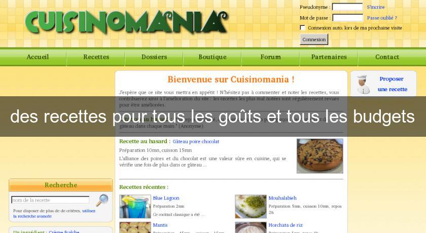 des recettes pour tous les goûts et tous les budgets des recettes pour tous les goûts et tous les budgets
