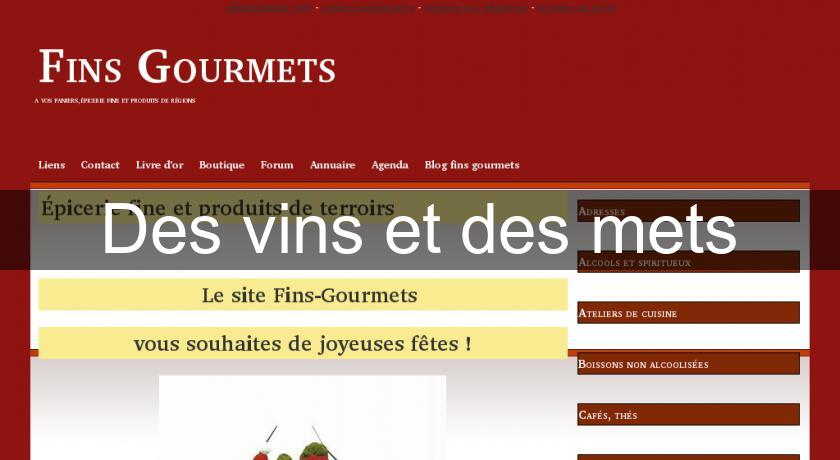 Des vins et des mets Des vins et des mets