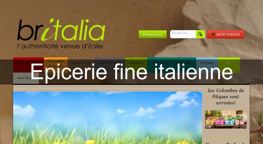 Epicerie fine italienne Epicerie fine italienne