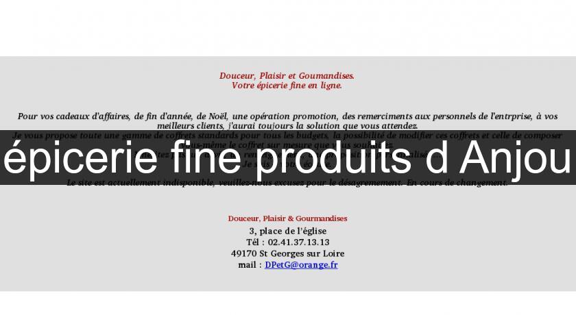 épicerie fine produits d'Anjou épicerie fine produits d'Anjou