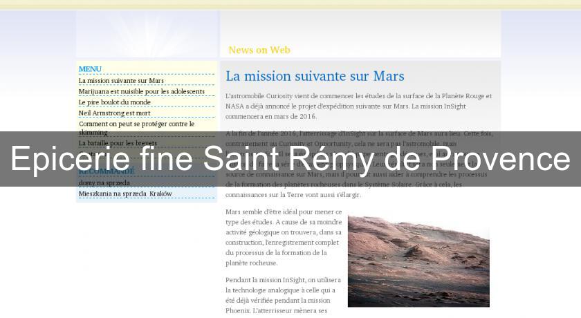 Epicerie fine Saint Rémy de Provence Epicerie fine Saint Rémy de Provence