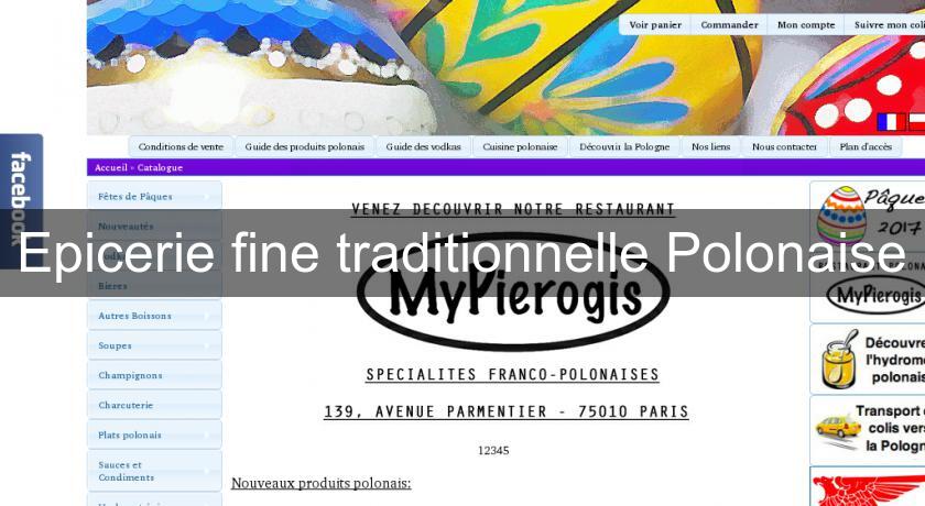Epicerie fine traditionnelle Polonaise Epicerie fine traditionnelle Polonaise