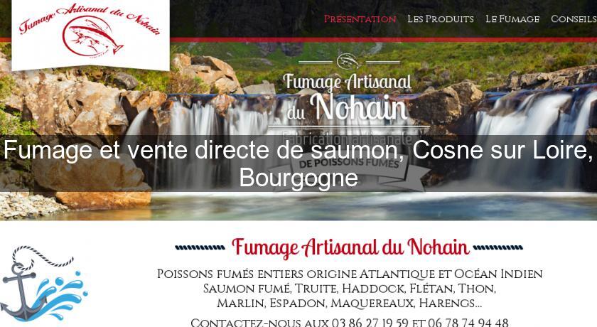 Fumage et vente directe de saumon, Cosne sur Loire, Bourgogne Fumage et vente directe de saumon, Cosne sur Loire, Bourgogne