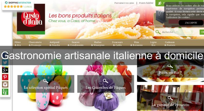 Gastronomie artisanale italienne à domicile Gastronomie artisanale italienne à domicile