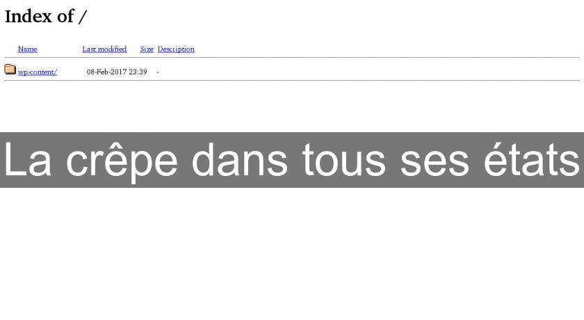 La crêpe dans tous ses états La crêpe dans tous ses états