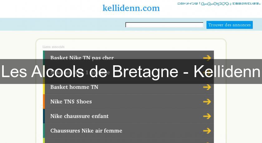 Les Alcools de Bretagne - Kellidenn Les Alcools de Bretagne - Kellidenn