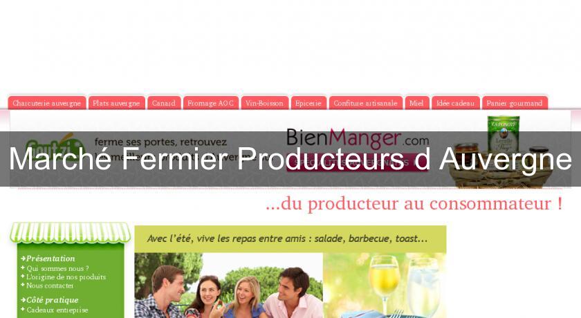 Marché Fermier Producteurs d'Auvergne Marché Fermier Producteurs d'Auvergne