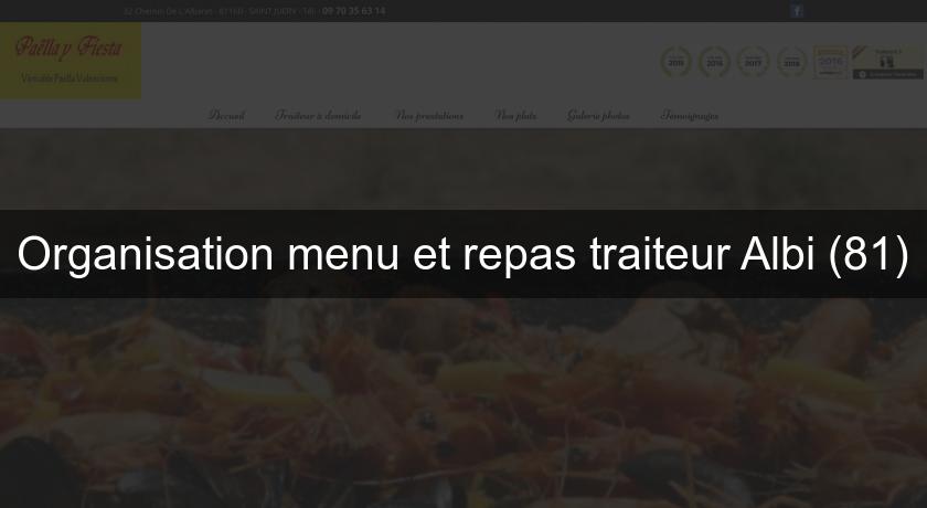 Organisation menu et repas traiteur Albi (81) Organisation menu et repas traiteur Albi (81)
