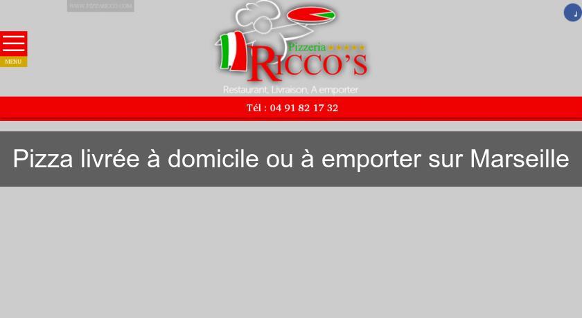 Pizza livrée à domicile ou à emporter sur Marseille Pizza livrée à domicile ou à emporter sur Marseille