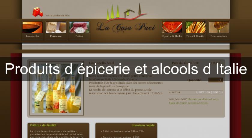 Produits d'épicerie et alcools d'Italie Produits d'épicerie et alcools d'Italie