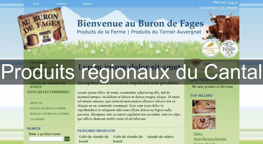 Produits régionaux du Cantal Produits régionaux du Cantal