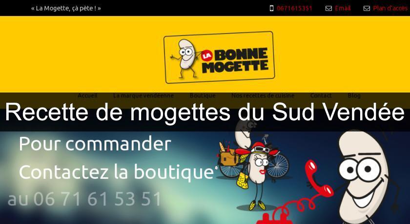 Recette de mogettes du Sud Vendée Recette de mogettes du Sud Vendée