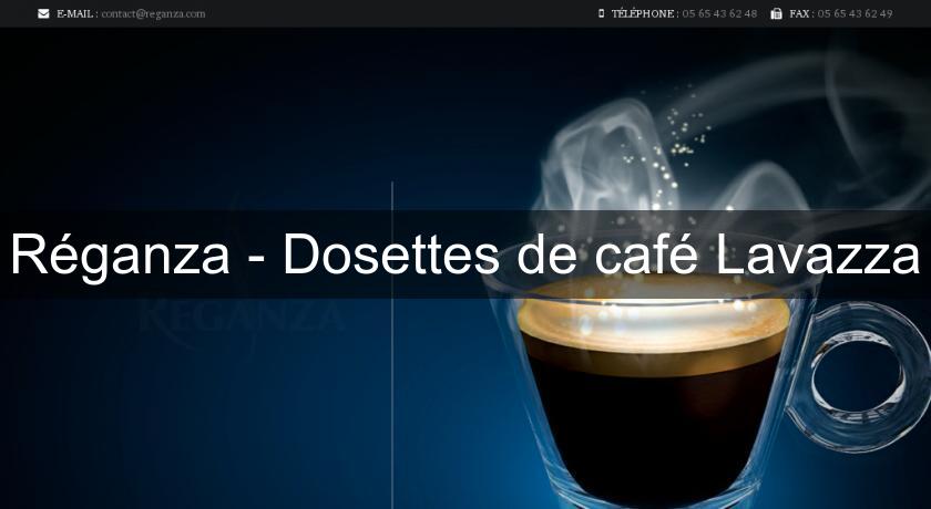 Réganza - Dosettes de café Lavazza Réganza - Dosettes de café Lavazza