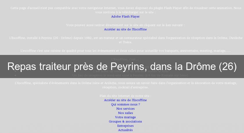 Repas traiteur près de Peyrins, dans la Drôme (26) Repas traiteur près de Peyrins, dans la Drôme (26)