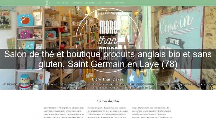 Salon de thé et boutique produits anglais bio et sans gluten, Saint Germain en Laye (78) Salon de thé et boutique produits anglais bio et sans gluten, Saint Germain en Laye (78)