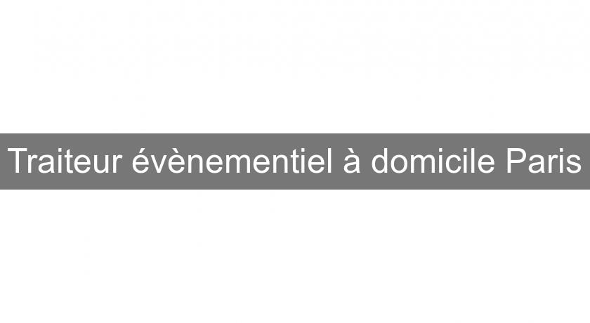 Traiteur évènementiel à domicile Paris Traiteur évènementiel à domicile Paris