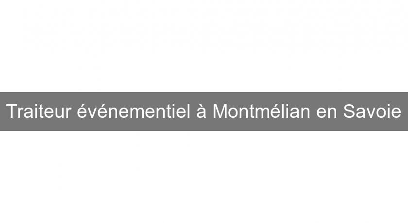 Traiteur événementiel à Montmélian en Savoie Traiteur événementiel à Montmélian en Savoie