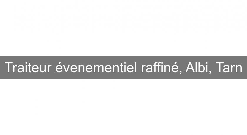 Traiteur évenementiel raffiné, Albi, Tarn Traiteur évenementiel raffiné, Albi, Tarn