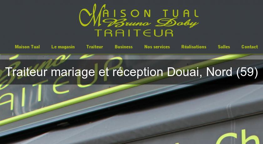 Traiteur mariage et réception Douai, Nord (59) Traiteur mariage et réception Douai, Nord (59)