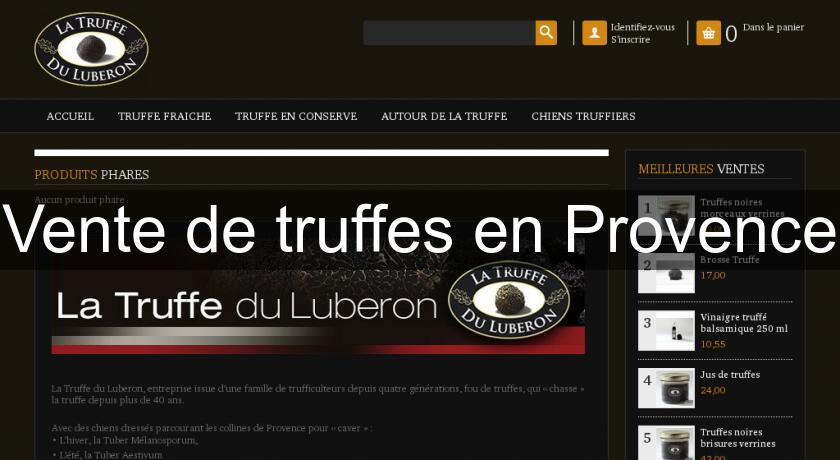 Vente de truffes en Provence Vente de truffes en Provence