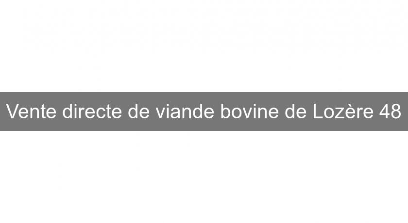 Vente directe de viande bovine de Lozère 48 Vente directe de viande bovine de Lozère 48