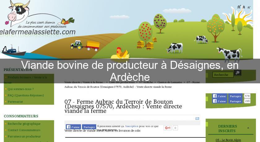 Viande bovine de producteur à Désaignes, en Ardèche Viande bovine de producteur à Désaignes, en Ardèche