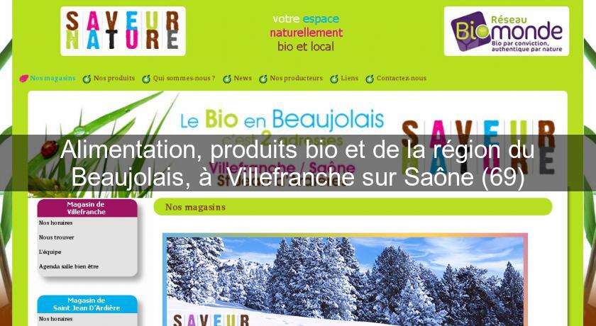 Alimentation, produits bio et de la région du Beaujolais, à Villefranche sur Saône (69) Alimentation, produits bio et de la région du Beaujolais, à Villefranche sur Saône (69)